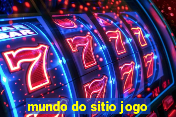 mundo do sitio jogo